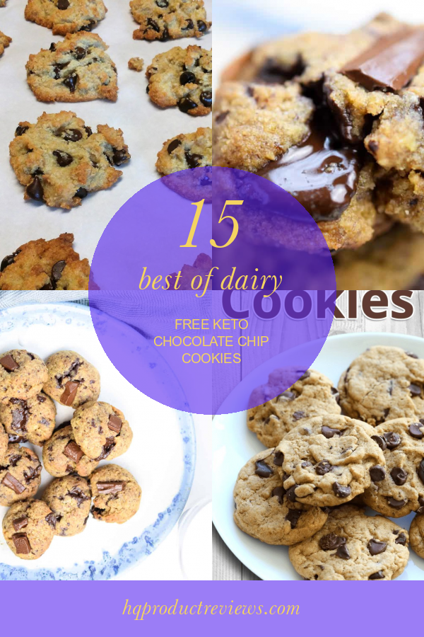 15 Best Of Dairy Free Keto Chocolate Chip Cookies Best Product Reviews
